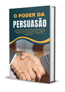 Segredos da Persuasão